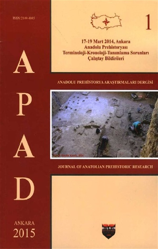 Anadolu Prehistorya Araştırmaları - 1