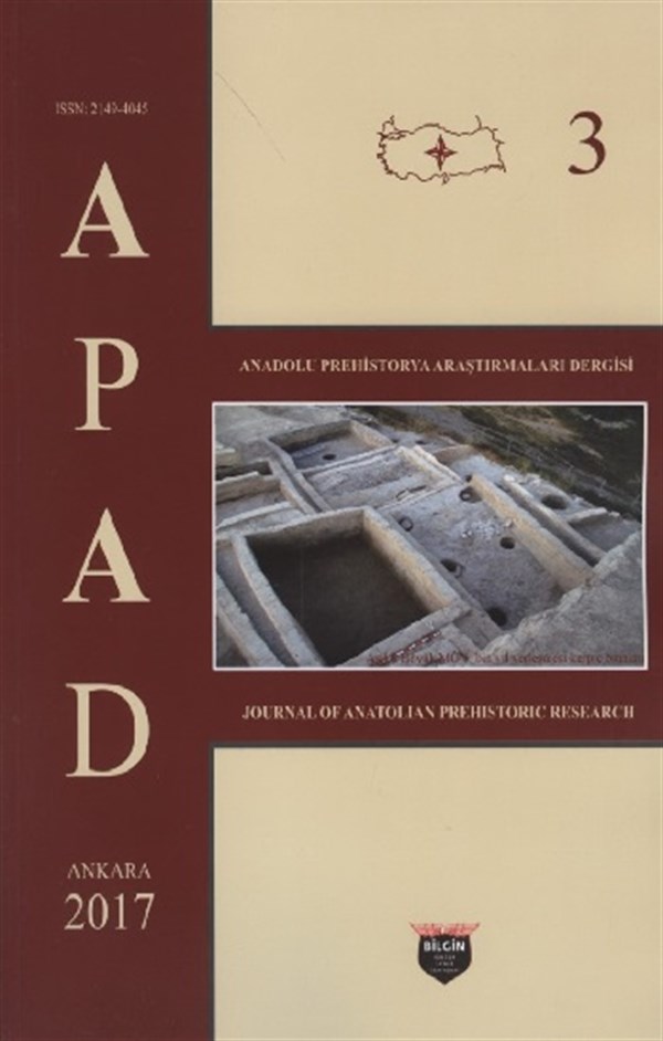Anadolu Prehistorya Araştırmaları - 3
