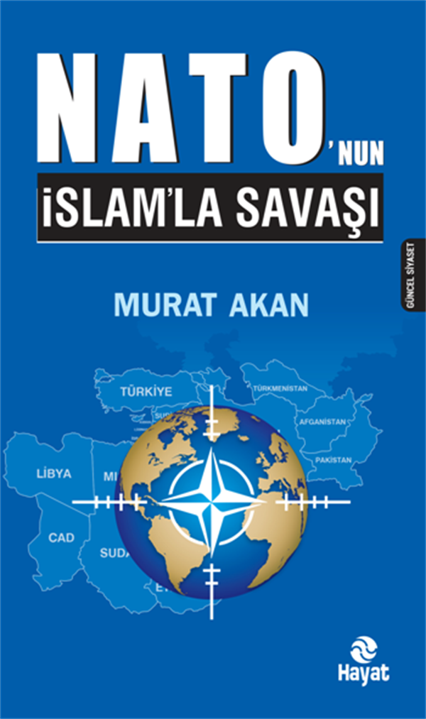 Nato'nun İslam'la Savaşı