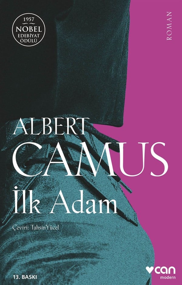 İlk Adam , Albert Camus , Can Yayınları , 9789750725623 ,