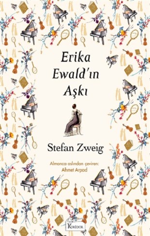 Erika Ewald’ın Aşkı (Bez Ciltli)