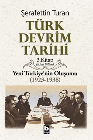 Türk Devrim Tarihi Yeni Türkiye'nin Oluşumu (1923-1938) İkinci Bölüm