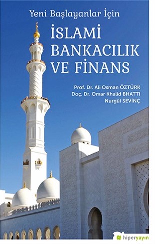 Yeni Başlayanlar İçin İslami Bankacılık ve Finans
