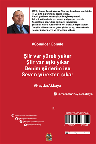 Gönülden Gönüle , Haydar Akkaya , Kitap Müptelası Yayınları , 9786057157041 ,