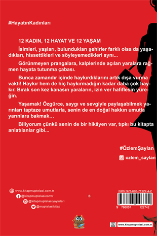 Hayatın Kadınları , Özlem Şaylan , Kitap Müptelası Yayınları , 9786057122742 ,