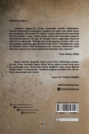 Uzakların Çağrısı , Nermin Güday Kaçar , Kitap Müptelası Yayınları , 9786057157096 ,